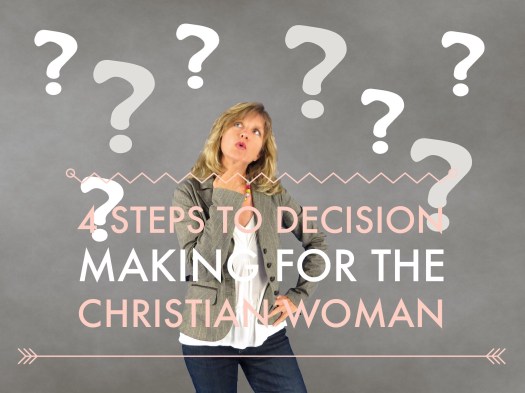 4 Steps to decision making